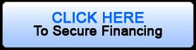 Click Here to Secure Financing